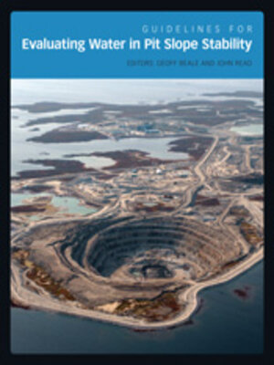 cover image of Guidelines for Evaluating Water in Pit Slope Stability